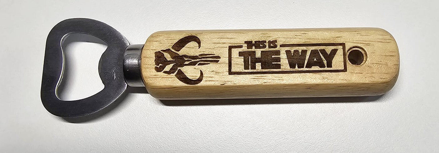 Hand Crafted Bottle Opener for a Star Wars THE MANDALORIAN (This Is The Way) fan