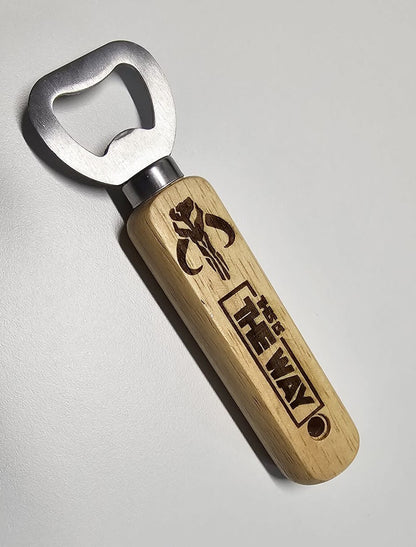 Hand Crafted Bottle Opener for a Star Wars THE MANDALORIAN (This Is The Way) fan